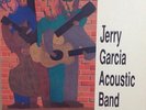 The Jerry Garcia Acoustic Band Almost Acoustic LP