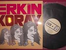 LP ERKIN KORAY  : türkischer Psych Rock  RI  , TOP