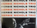 Blue Note 1519: Herbie Nichols Trio, flat edge 767 Lexington, ear, RVG, EX cond.