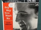 Elvis Presley EPA 965 Anyway You Want Me EP Original 1956
