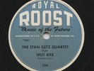 Rare Jazz 78 - The Stan Getz Quartet - Split Kick - Royal Roost #526 - LISTEN