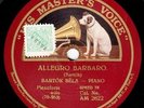BARTOK, Bela, piano. BARTOK. Allegro Barbaro/ Baatelle. HMV AM-2622. M-