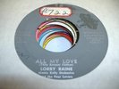 HEAR Jazz Vocal 45 LORRY RAINE All my Love on Advance