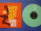 The Mono Men Wrecker LPAdult Version  MAN OR ASTRO-MAN The Mummies Monomen