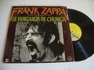 Frank Zappa LA VENGANZA DE CHUNGA Mexican VINYL LP Different PS LAMINATED