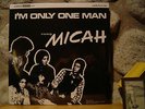 MICAH I'm Only One Man LP/1971 Florida US/Guitar-Hammond Rock/Santana/SHADOKS
