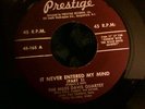 Miles davis it never entered my Mind Prestige 165 Rare jazz 45