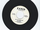 RARE NORTHERN SOUL 45 DJ - THE CAPITOLS - DON'T SAY MAYBE BABY - KAREN