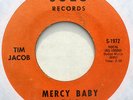 hear: TIM JACOB on Solo M- northern soul 45 Mercy Baby/Paul's Midnight Ride