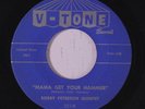 rare Soul R&B 45 BOBBY PETERSON mama get your hammer V-TONE Hear
