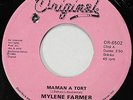 Mylene Farmer: Maman a tort (Rare original Canada 45 Vinyl)