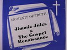 JIMMIE JULES & GOSPEL RENAISSANCE: Moments Of Truth LP rare Black Gospel