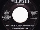 Lil Major Williams-Girl (You're So Sweet)Girl Don't-Rare TX 70's Soul 45-HEAR