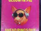 BLODWYN PIG - AHEAD RINGS OUT, ISLAND UK,PINK LABEL ORIGINAL GATEFOLD, RARE
