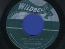2013 PRINCE BUSTER-DON'T MAKE ME CRY-WASH WASH-WILDBELLS-1964 REGGAE 45 7