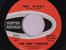 NEW YORKERS: Mr. Kirby / Seeds Of Spring 45 (w/ company sleeve) rare Rock & Pop