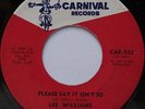 Rare Sweet Soul  45 -Lee Williams & Cynbals ''Please Say It Isn't So'' CARNIVAL