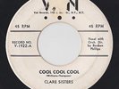 Clare Sisters - Cool Cool Cool / Possessed By Love - Van Rare R&B Popcorn 45