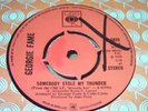 GEORGIE FAME Somebody Stole My Thunder  UK 1970 CBS 5035 Original MOD Stomper