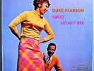 DUKE PEARSON w/JOE HENDERSON SWEET HONEY BEE RARE '65 BLUE NOTE MONO LP RVG MINT