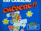 Rare Tex Mex Tejano Soul Cumbia LP RAY CAMACHO Chevere CALIFORNIA ARTISTS