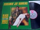 Screamin´ Jay Hawkins – Black Music For White People (Lp; Menschenfresser-Blues)