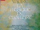 FAURE chamber music / PARRENIN QUARTET - MICHEL DEBOST ./ EMI