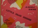 algebra suicide LITTLE DEAD BODIES ep ART ROCK synth MINIMAL cold wave w/INSERT