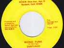 SANTIAGO Bionic Funk RARE modern soul 45 OBSCURE northern soul boogie LISTEN