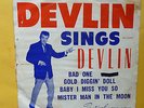 JOHNNY DEVLIN OZ SCARCE ROCKIN EP/PRESLEY=DEVLIN SINGS DEVLIN