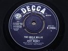 ZOOT MONEY = The Uncle Willie = NR MINT / EX = Beat = DECCA 11954 = 1964 = UK =