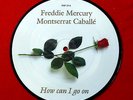 FREDDIE MERCURY/Queen -How Can I Go On- Rare UK 7
