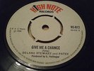 GIVE ME A CHANCE- DELANO STEWART AND PATSY- HIGH NOTE 1968 0RIGINAL