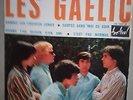 EP  LES GAËLIC  1966  BON ETAT  TRÉS RARE