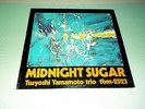 LP Tsuyoshi Yamamoto Trio - Midnight Sugar - Japan Press - tbm-2523