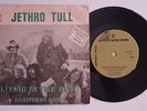 JETHRO TULL LIVING IN THE PAST KILLER RARE ISRAELI 45
