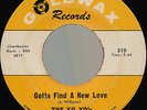 YO YO'S Gotta Find a New Love GARAGE 45 *listen*