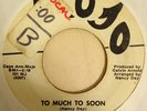 Nancy Day RARE Atlanta Soul 45 on Mojo To Much To Soon / I Wonder Where Our Love