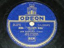 ODEON 78 RPM Verdi Sung In Italian AIDA IL TROVATORE Jan Kiepura RA222.073 LP