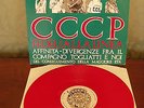 CCCP Fedeli alla linea - 1964/1985 Affinita'-divergenze. LP 33 giri, rosso. Raro