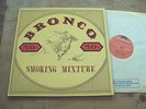 BRONCO - SMOKING MIXTURE LP UK 1st Alan Bown Set Simon Lanzon Blues Rock SUPERB