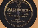pre war gospel  BARTLETT'S GOSPEL FOUR Work in the Harvest Field  PARAMOUNT