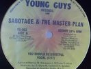 ELECTRO RAP* Sabotage & The Master Plan - You Should Be Grateful *SCARCE* 1985