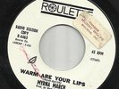 Northern Soul 45 MYRNA MARCH; Warm Are Your Lips (Roulette), white label promo