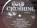 Major T ft. The L.O.D. - Sit Back Relax 12