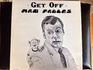 Get Off Mad Fables Magic LP-520440 Private Press Jam Band Indy Garage Near Mint