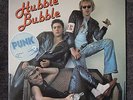 HUBBLE BUBBLE Rare LP 77 FRENCH PUNK KBD Original Plastic Bertrand