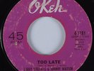 Northern Soul 45 LARRY WILLIAMS & JOHNNY WATSON Too Late OKEH HEAR