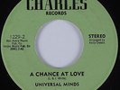 70's Soul 45 UNIVERSAL MINDS A Chance At Love CHARLES HEAR