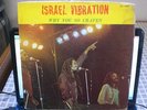 ISRAEL VIBRATION/WHY YOU SO CRAVEN/JA ARRIVAL LP